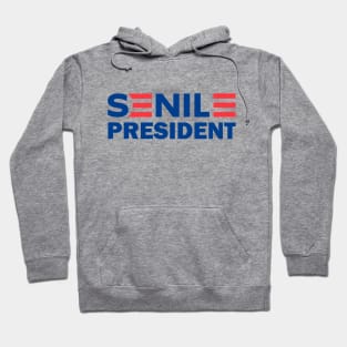 Senile President Hoodie